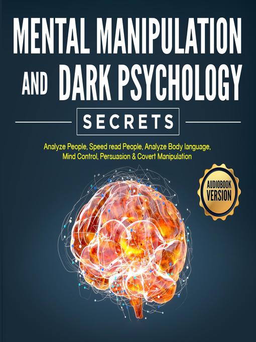 Title details for Mental Manipulation and Dark Psychology Secrets by lionel salvage - Wait list